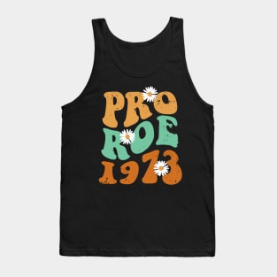 Pro Roe 1973 - Roe v Wade Tank Top